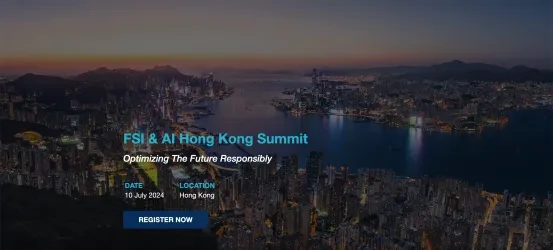 FSI &amp; AI Hong Kong Summit 