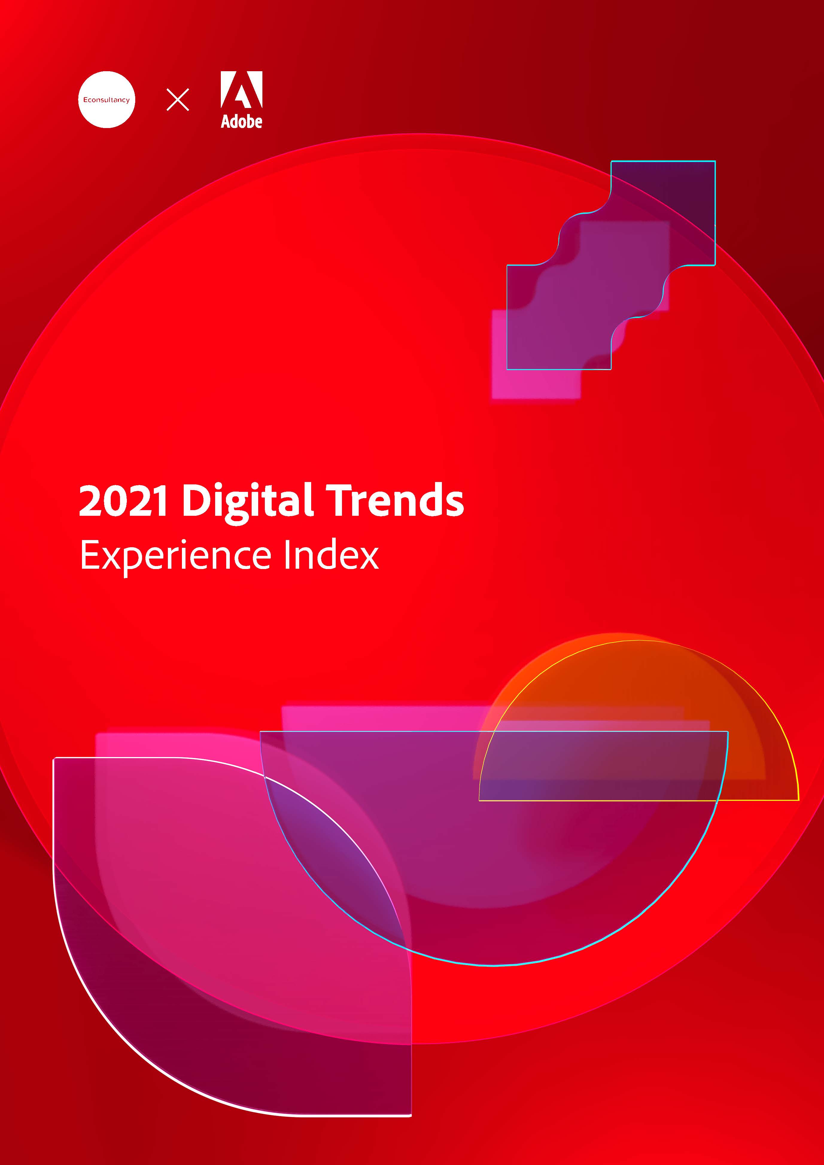 2021 Digital Trends: Experience Index | CDOTrends